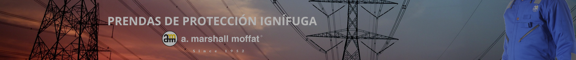 Indumentaria ignífuga Marshall Moffat contra arco eléctrico y fuego repentino: buzos, camisas, chombas, camperas, parkas, overoles, pantalones